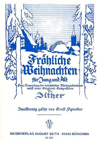 Fröhliche Weihnachten für Jung und Alt: für Zither