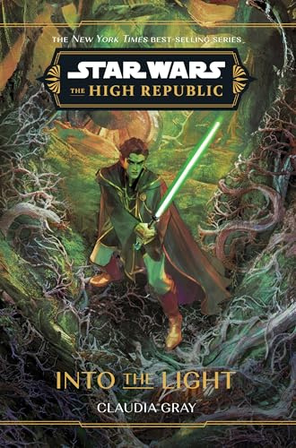 Star Wars: The High Republic: Into the Light: 9 (Star Wars: The High Republic (Young Adult))