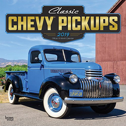 Classic Chevy Pickups - Klassische Chevrolet Pick-ups 2019 - 18-Monatskalender: Original BrownTrout-Kalender [Mehrsprachig] [Kalender] (Wall-Kalender)