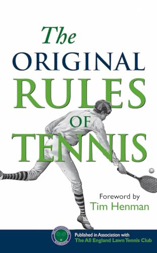 The Original Rules of Tennis