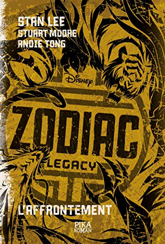Zodiac Legacy T03: L'Affrontement