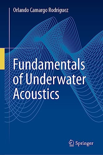 Fundamentals of Underwater Acoustics