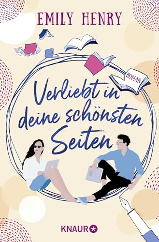 Verliebt in deine schönsten Seiten: Roman | Charmante RomCom für alle, deren große Liebe das Lesen ist