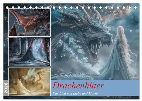Drachenhüter (Tischkalender 2026 DIN A5 quer), CALVENDO Monatskalender: In einer Welt, in der die Macht des Bösen zunimmt, muss er sich nicht nur den ... Schicksal zu erfüllen (CALVENDO Wissenschaft)