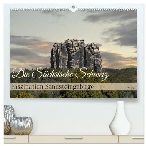 Die Sächsische Schweiz/Faszination Sandsteingebirge (hochwertiger Premium Wandkalender 2026 DIN A2 quer), Kunstdruck in Hochglanz: Eine einzigartige ... aus dem Elbsandsteingebirge (CALVENDO Natur)