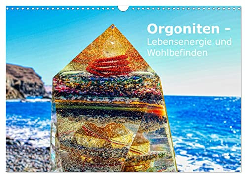 Orgoniten - Lebensenergie und Wohlbefinden (Wandkalender 2026 DIN A3 quer), CALVENDO Monatskalender: Orgoniten sind Gegenstände und kleine ... Belastungen schützen sollen. (CALVENDO Kunst)