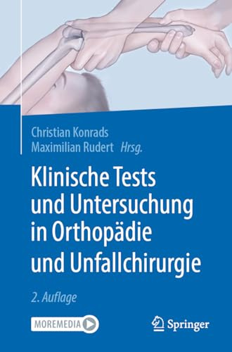 Klinische Tests und Untersuchung in Orthopädie und Unfallchirurgie: With Online Files / Update
