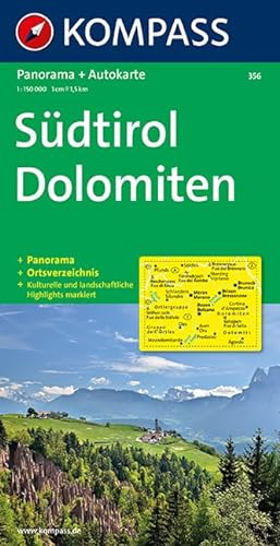 Kompass Karten, Südtirol, Dolomiten: Panorama + Autokarte und Ortsverzeichnis. 1:150000 (KOMPASS-Panoramakarten, Band 356)