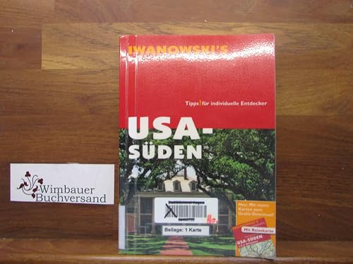 USA Süden - Reiseführer von Iwanowski: Individualreiseführer mit Extra-Reisekarte und Karten-Download
