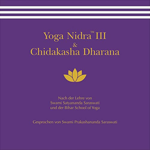 YogaNidra(tm) III / Chidakasha Dharana(tm): CD Standard Audio Format