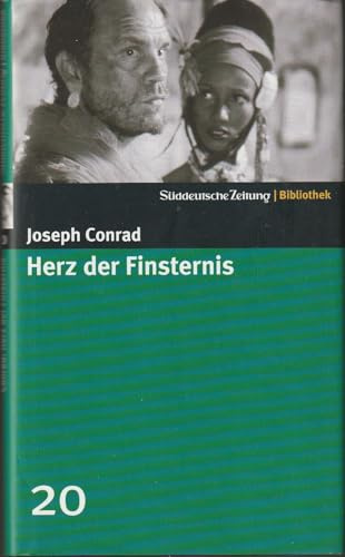 Herz der Finsternis. SZ-Bibliothek Band 20 (Süddeutsche Zeitung Bibliothek)