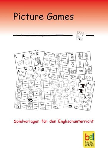 Picture Games: Spielvorlagen für den Englischunterricht