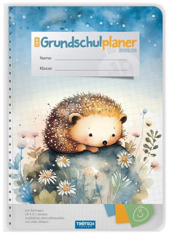 TRÖTSCH - Grundschulplaner Igel 25/26: Planer Schülerkalender Hausaufgabenheft Timer für die Grundschule