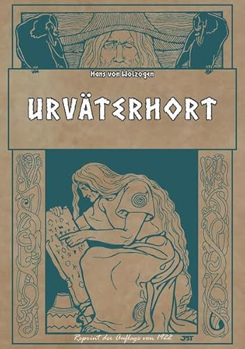 Urväterhort – Germanische Götter- und Heldensagen mit 62 Federzeichnungen von Franz Stassen: Dietrich, Bauer und Riese, Wotans Ross, Hermoders Ritt & ... - Aus germanischer Vorzeit - Thule Reprints)