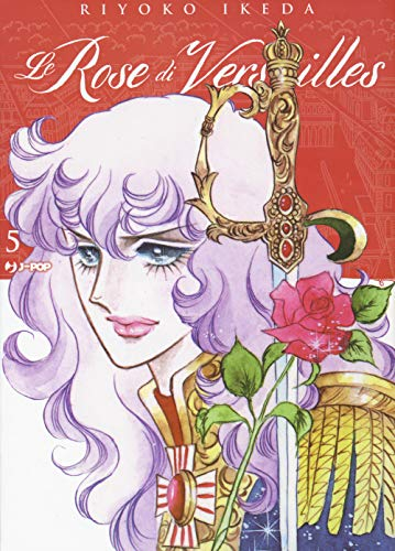 LE ROSE DI VERSAILLES 5 - LADY OSCAR COL