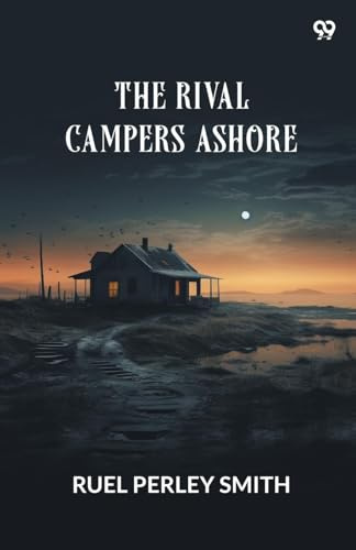 The Rival Campers Ashore