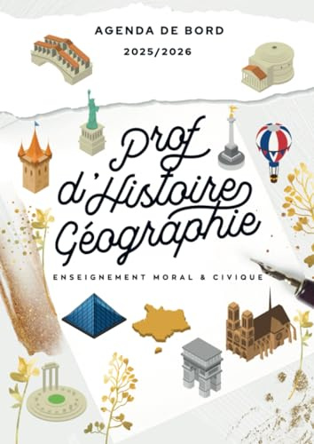 Agenda de bord 2025/2026 professeur d’Histoire Géographie EMC: Carnet de bord A4 pour les enseignants