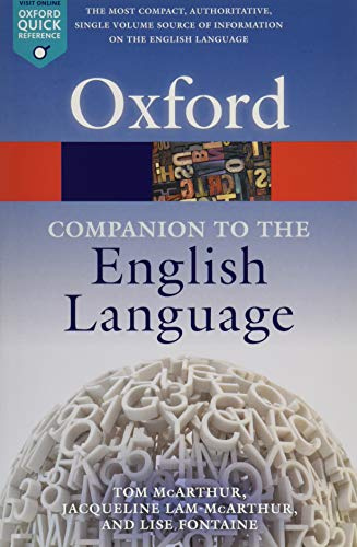 Oxford Companion to the English Language (Oxford Quick Reference)