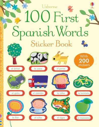 100 First Spanish Words Sticker Book (100 First Words Sticker Books)