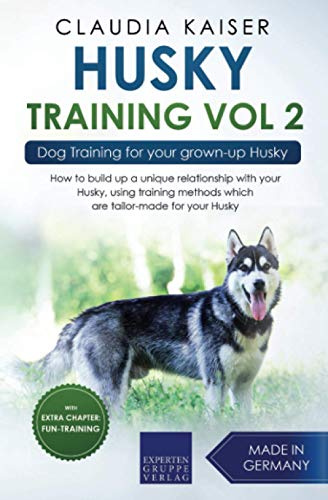 Husky Training Vol. 2: Dog Training for your grown-up Husky