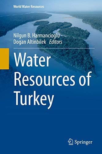 Water Resources of Turkey (World Water Resources, 2)