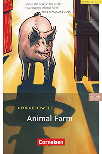 Cornelsen English Library - Für den Englischunterricht in der Sekundarstufe I - Fiction - 9. Schuljahr / B1+: Animal Farm - Lektüre - Ungekürztes und ... English Library, Fiction, 9. Schuljahr / B1+)