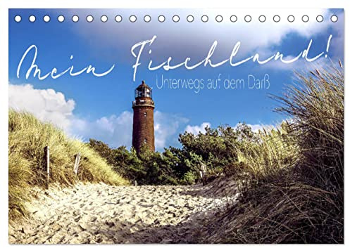 Mein Fischland! Unterwegs auf dem Darß (Tischkalender 2026 DIN A5 quer), CALVENDO Monatskalender: Ein Streifzug über den Darß! (CALVENDO Natur)