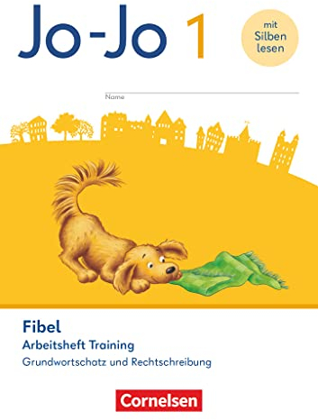 Jo-Jo Fibel - Allgemeine Ausgabe 2023 - 1. Schuljahr: Arbeitsheft Training - Grundwortschatz und Rechtschreibung