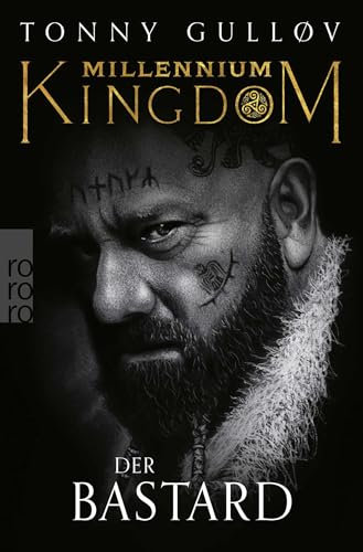 Millennium Kingdom: Der Bastard: Die packende Wikingerserie (Die Millennium Kingdom Reihe, Band 3)