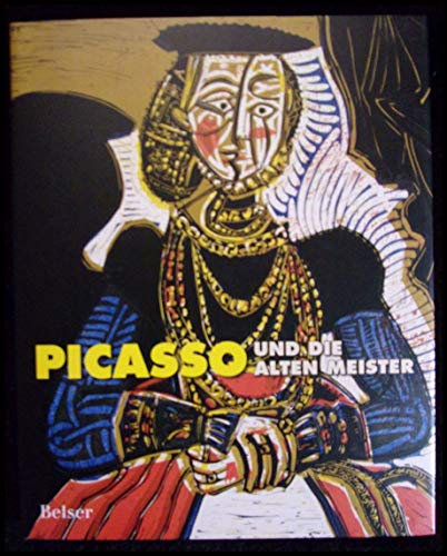 Picasso und die Alten Meister
