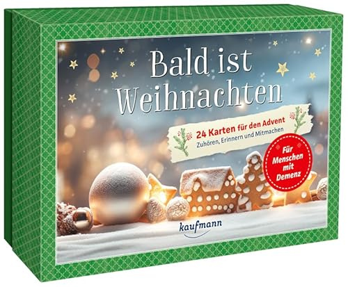 Bald ist Weihnachten – 24 Karten für den Advent: Zuhören, Erinnern und Mitmachen - Für Menschen mit Demenz