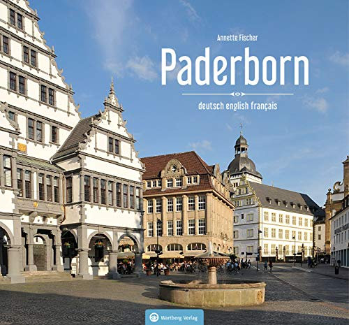 Paderborn in Farbe (deutsch/englisch/französisch) (Farbbildband)