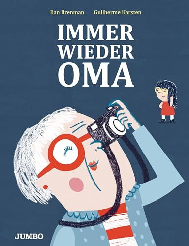 Immer wieder Oma: Bilderbuch