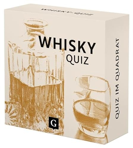Whisky-Quiz: 100 Fragen und Antworten: 100 Fragen und Antworten (Neuauflage) (Quiz im Quadrat)