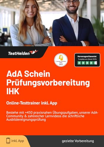 AdA Schein Prüfungsvorbereitung IHK Online-Testtrainer inkl. App - Bestehe mit +450 praxisnahen Übungsaufgaben, unserer AdA-Community & zahlreicher Lernvideos die schriftliche Ausbildereignungsprüfung