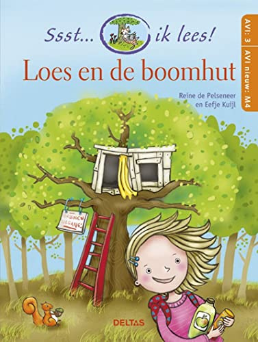Loes en de boomhut: Ssst... ik lees!
