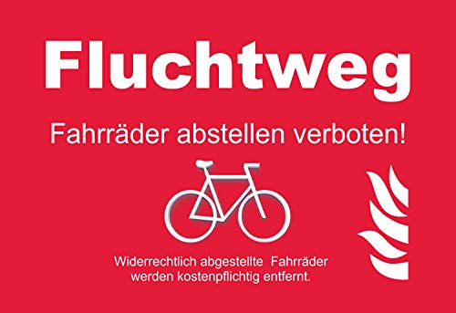 SCHILDER HIMMEL anpassbares Fluchtweg Fahrräder abstellen verboten! Schild 30x21cm Alu-Verbund, Nr 5339 eigener Text/Bild verschiedene Größen/Materialien