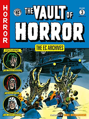 EC Archives: Vault of Horror Volume 3, The: Vault of Horror 3 (The EC Archives: Vault of Horror)