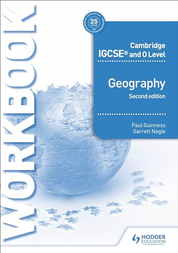 Cambridge IGCSE and O Level Geography Workbook 2nd edition: Hodder Education Group