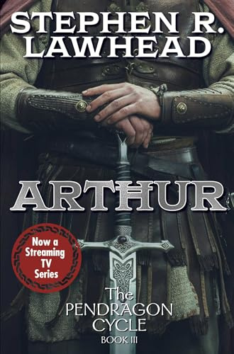 Arthur: 3 (Pendragon Cycle)