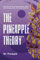 The Pineapple Theory (4 books in 1): Discover your life & leadership philosophy