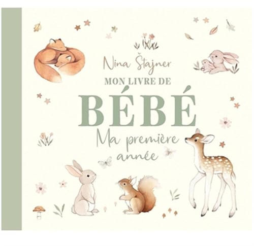 Mon livre de bébé - Ma première année