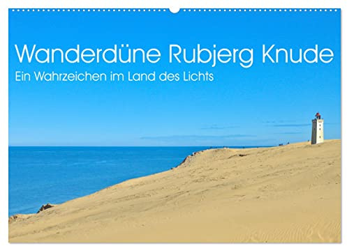 Wanderdüne Rubjerg Knude - ein Wahrzeichen im Land des Lichts (Wandkalender 2026 DIN A2 quer), CALVENDO Monatskalender: Beeindruckende Fotos der ... Rubjerg Knude in Nordjütland (CALVENDO Natur)
