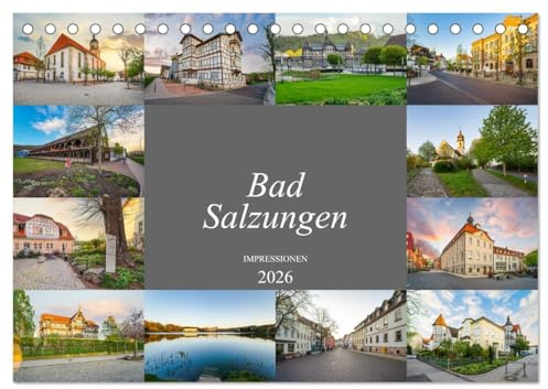 Bad Salzungen Impressionen (Tischkalender 2026 DIN A5 quer), CALVENDO Monatskalender: Momentaufnahmen aus dem schönen Stadt Bad Salzungen (CALVENDO Orte)