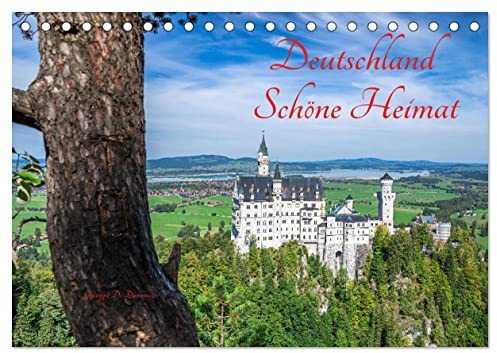 Deutschland Schöne Heimat (Tischkalender 2026 DIN A5 quer), CALVENDO Monatskalender: Deutschland - schöne geschichtsträchtige Städte und wunderbare Landschaften (CALVENDO Orte)