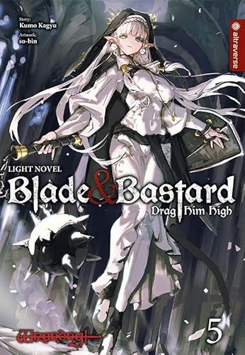 Blade & Bastard Light Novel 05