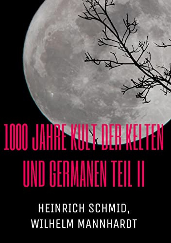1000 Jahre Kult der Kelten und Germanen TEIL II: Baumgeister, Maienbraut, Hansl und Gretl, Robin Hood