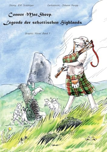 Conner MacSheep, Legende der schottischen Highlands: Graphic Novel Band 1