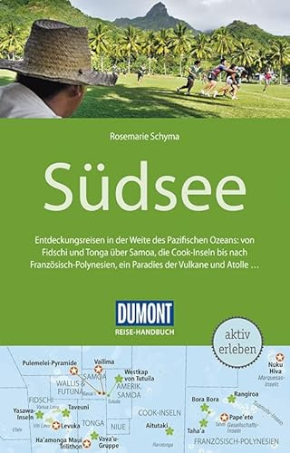 DuMont Reise-Handbuch Reiseführer Südsee: mit Extra-Reisekarte
