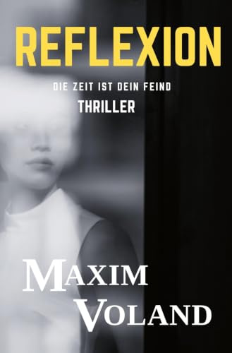 REFLEXION: Die Zeit ist Dein Feind